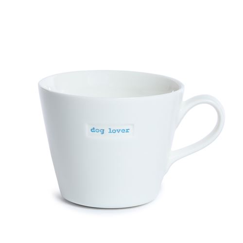 Bucket Mug dog lover